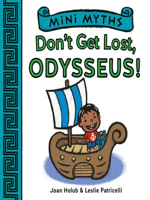cover image of Don't Get Lost, Odysseus! (Mini Myths)